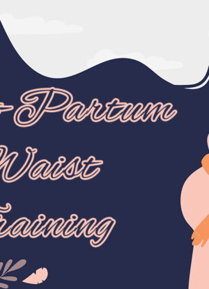 Postpartum-waist-training