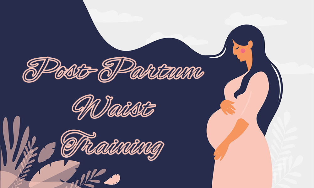 Postpartum-waist-training