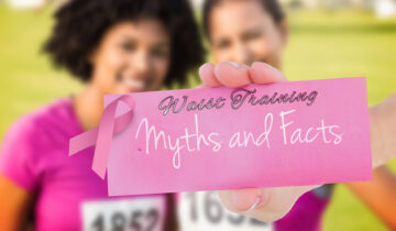 These Waist Training Myths Will Leave You Shocked