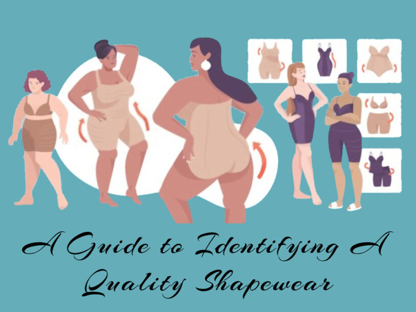 A Guide to Identifying a Quality Shapewear - Damidols