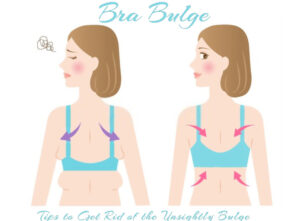 Bra Bulge – Tips to Get Rid of the Unsightly Bulge