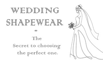 Wedding Shapewear – The Secret to Choosing the Perfect One