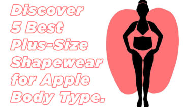 Discover 5 Best Plus-Size Shapewear for Apple Body Type